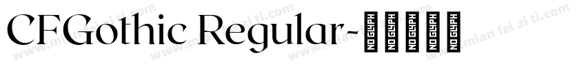 CFGothic Regular字体转换